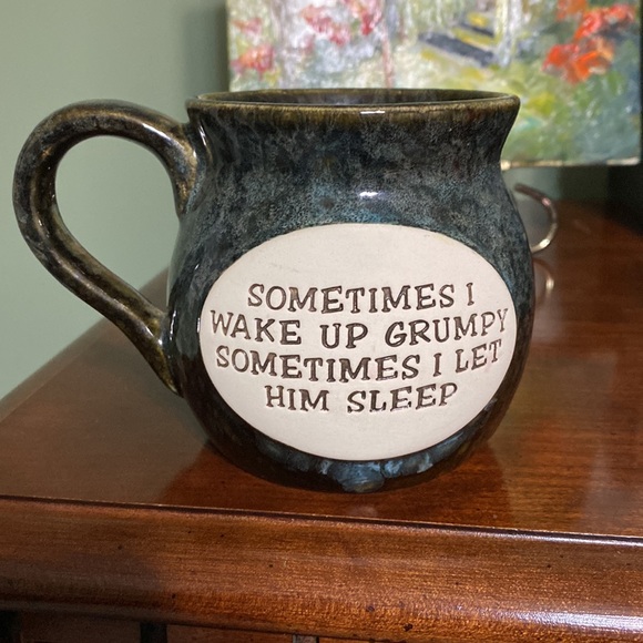 Sometimes I Wake Up Grumpy Sometimes I Let Him Sleep Coffee Cup - Picture 3 of 3